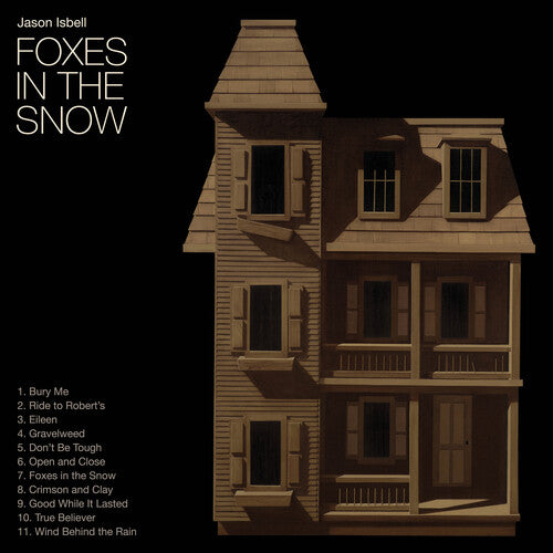 Jason Isbell: Foxes in the Snow (CD)