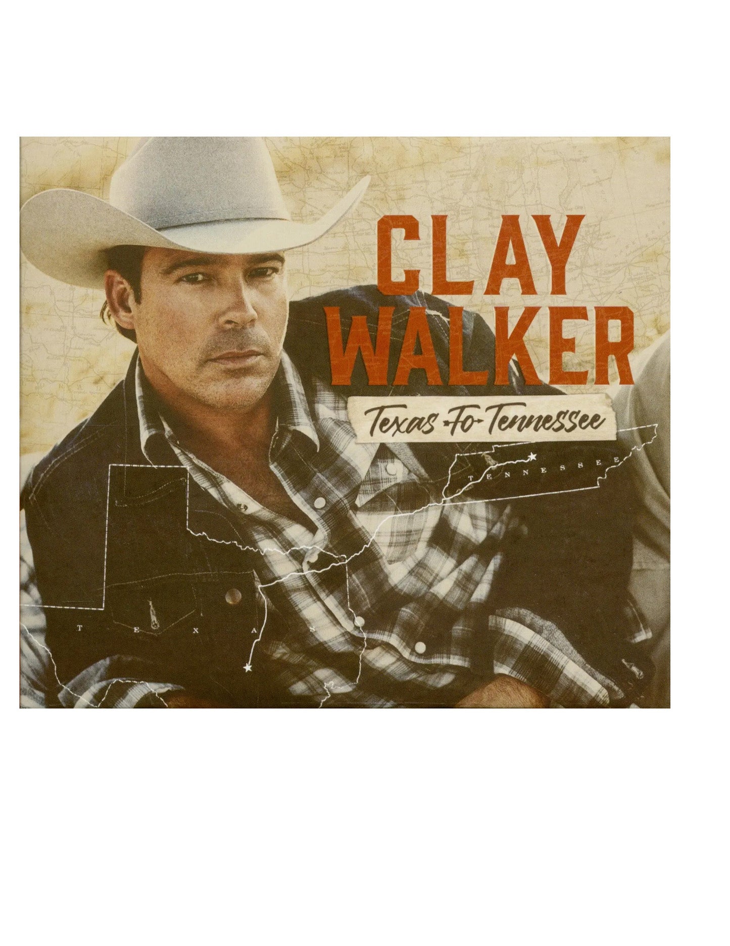 Clay Walker: Texas To Tennessee (CD)