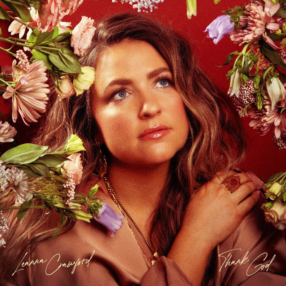 Leanna Crawford Thank God CD