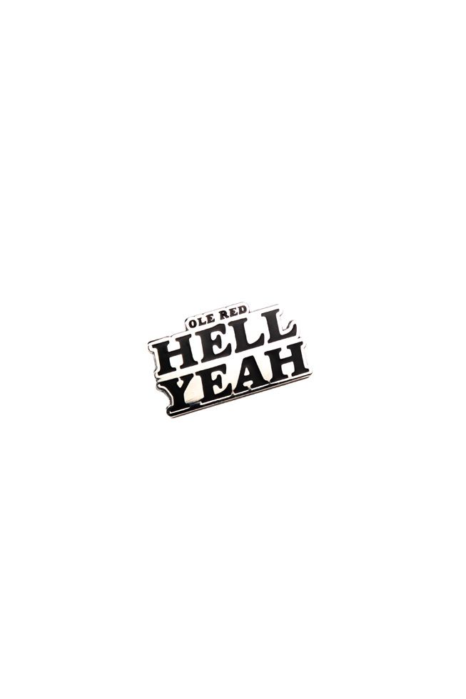 Ole Red Hell Yeah Pin