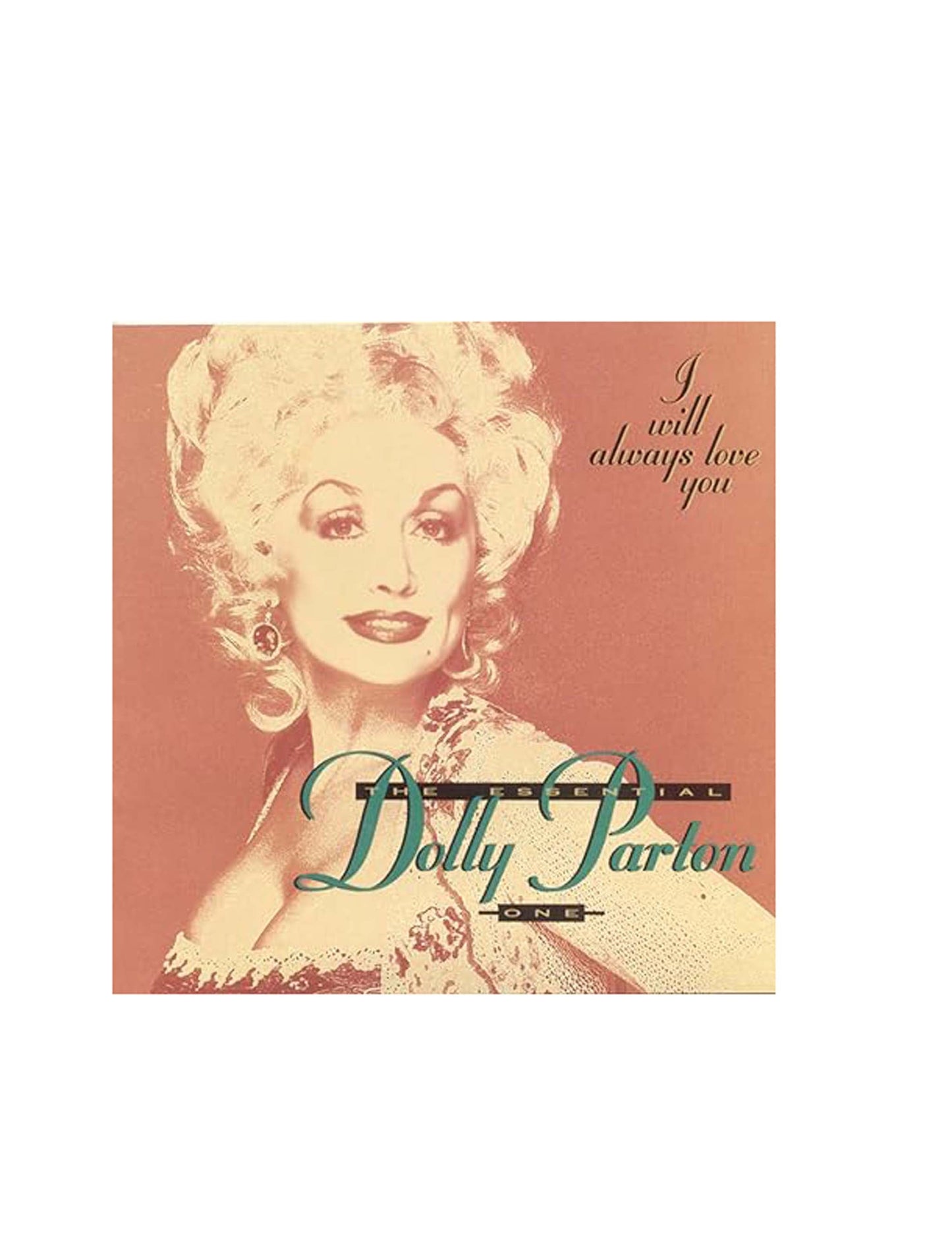Dolly Parton: I Will Always Love You Love & Other Greatest Hits (CD)
