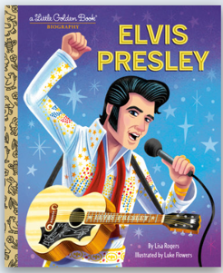 Elvis Presley : A Little Golden Book Biography (Hardcover)