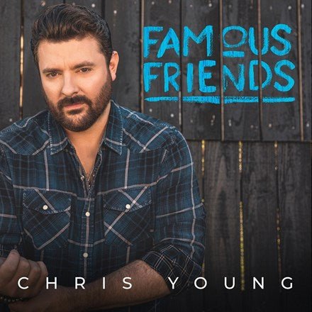 Chris Young: Famous Friends (LP)