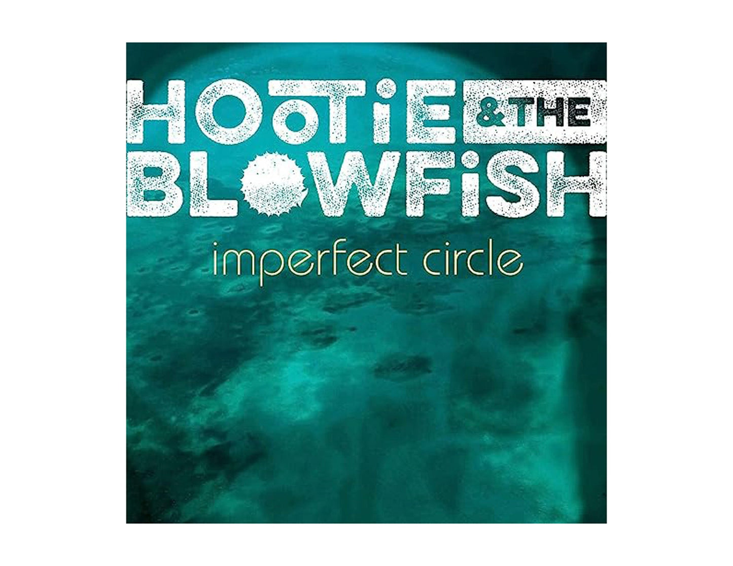 Hootie & The Blowfish: Imperfect Circle (LP)