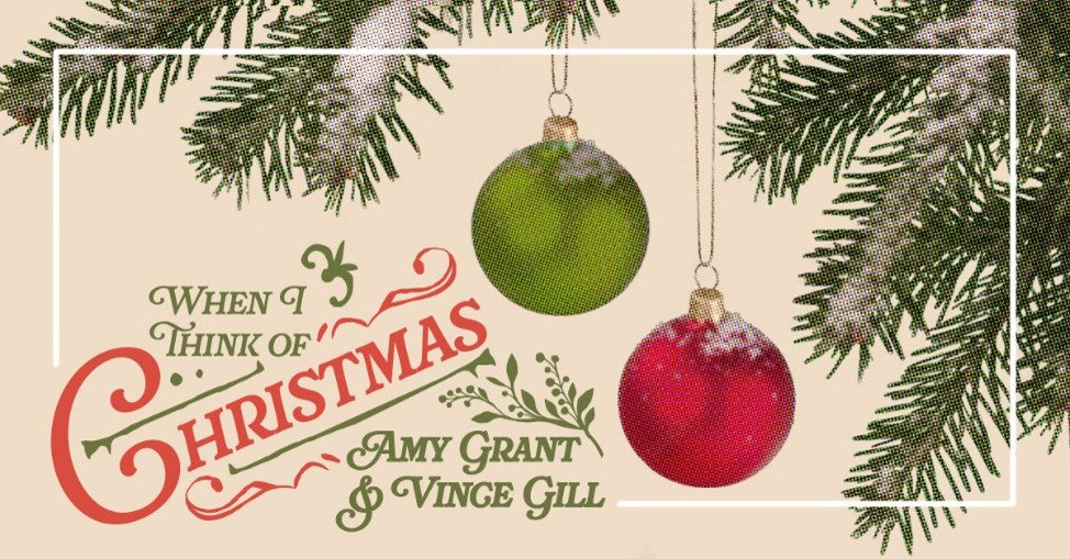 Amy Grant & Vince Gill: When I Think Of Christmas (CD)