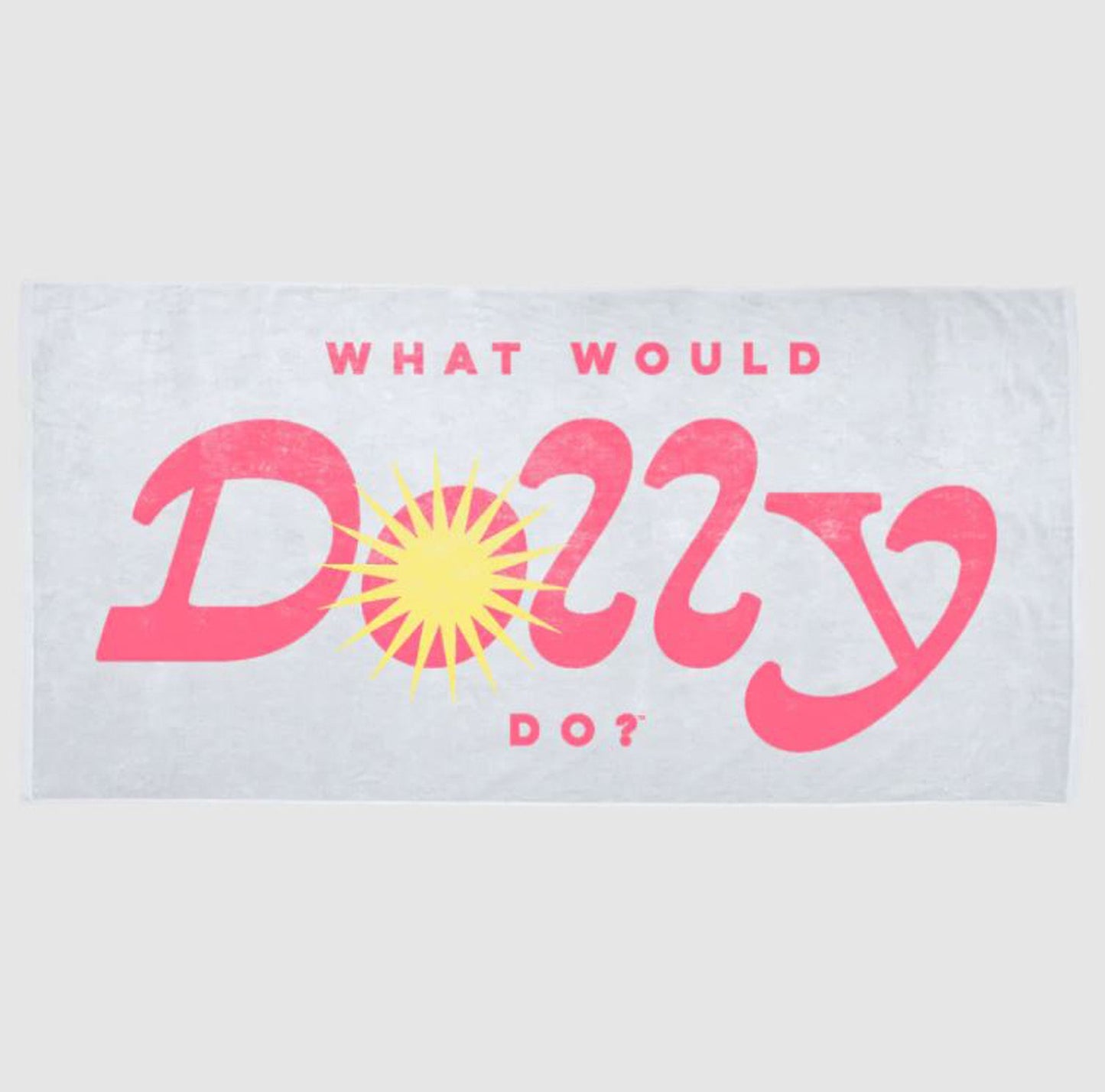 Dolly Parton What Would Dolly Do Beach Towel