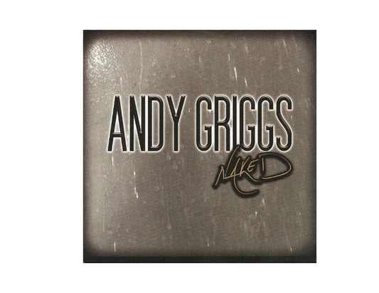 Andy Griggs: Naked (CD)