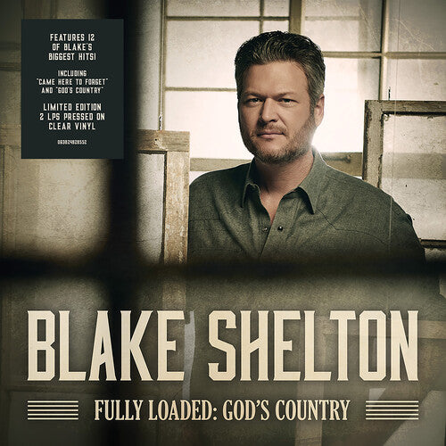 Blake Shelton: Fully Loaded: God's Country (LP)