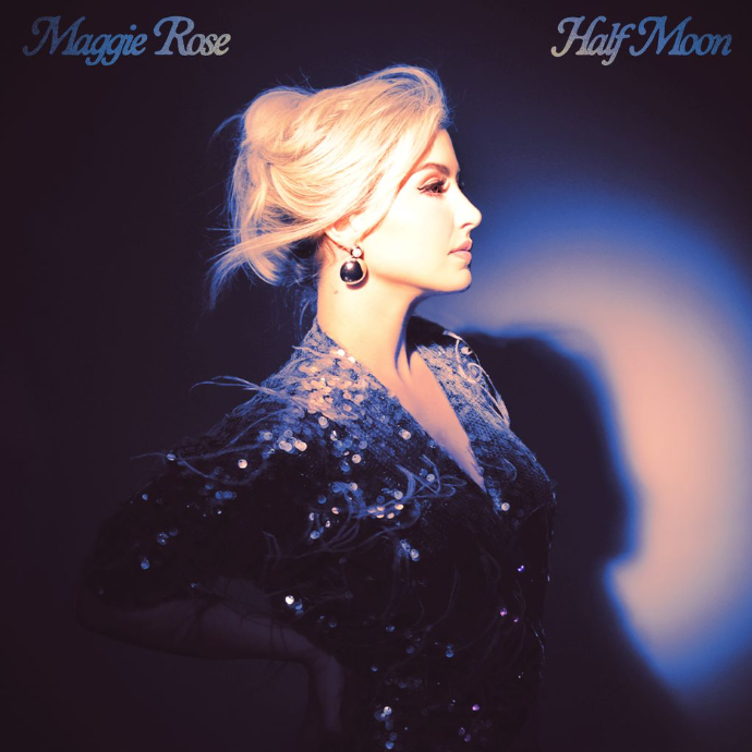 Maggie Rose Half Moon CD
