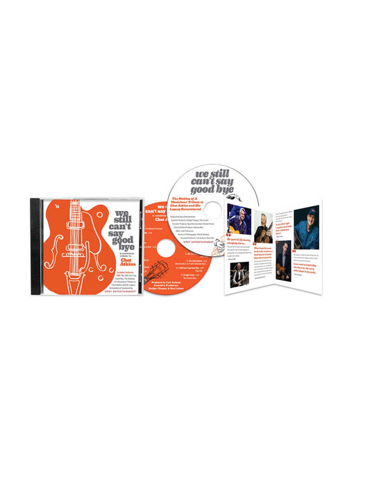 We Still Can’t Say Goodbye – A Musicians' Tribute to Chet Atkins (CD + DVD)