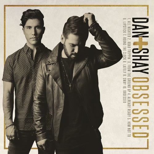 Dan + Shay: Obsessed (CD)