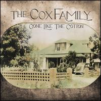 The Cox Family: Gone Lt's The (CD)