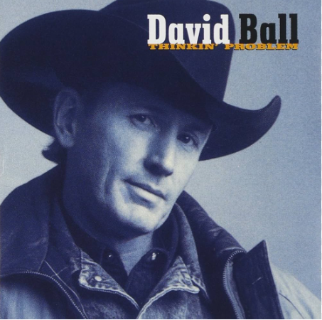 David Ball: Thinkin Problem Reissue (CD)