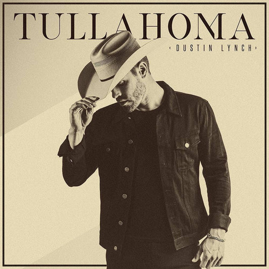 Dustin Lynch: Tullahoma (CD)