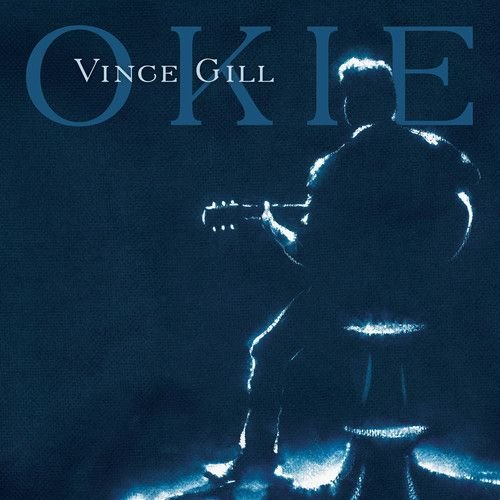 Vince Gill: Okie (LP)
