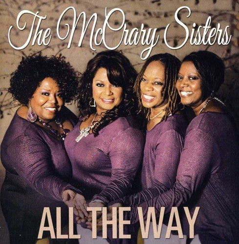 Mccary Sisters: All The Way (CD)