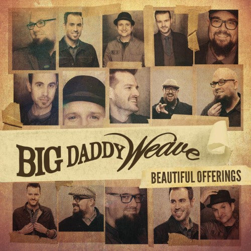 Big Daddy Weave: Beautiful Offerings (CD)