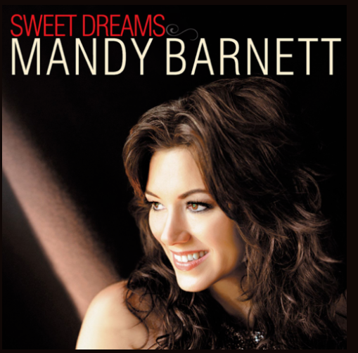 Mandy Barnett: Sweet Dreams (CD)