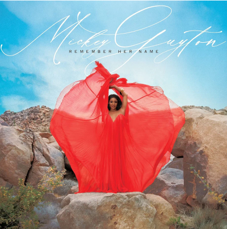 Mickey Guyton: Remember Her Name (LP)