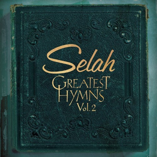 Selah: Greatest Hymns (CD)