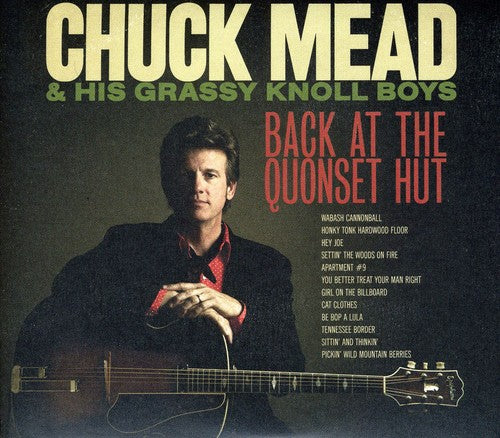 Chuck Mead: His Grassy Knoll Boys (CD)