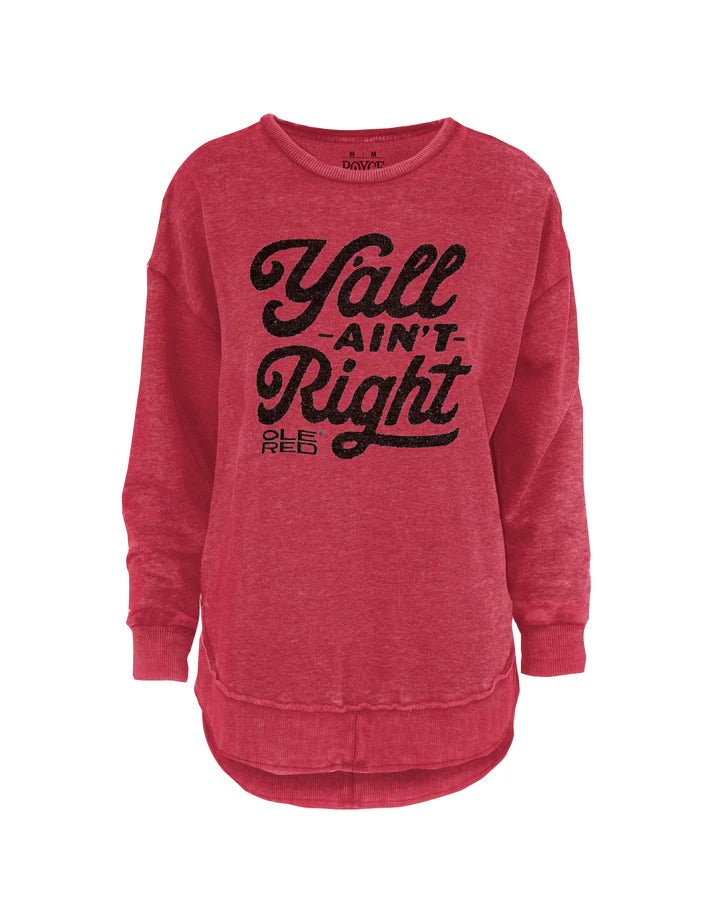 Ole Red Y'All Ain't Right Fleece