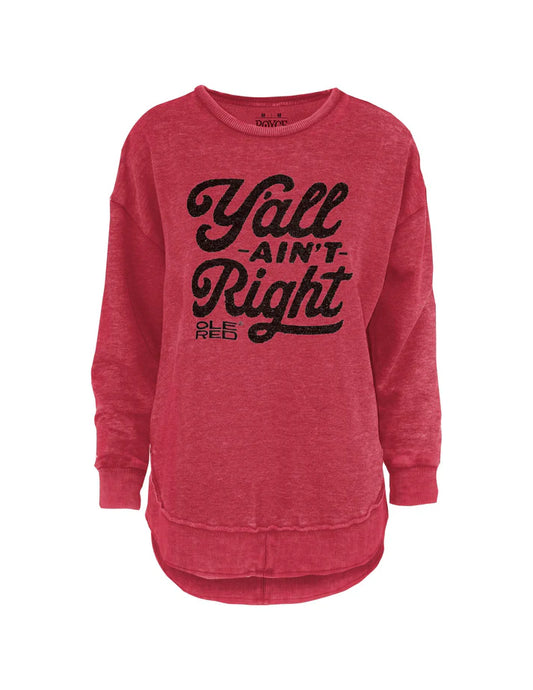 Ole Red Y'All Ain't Right Fleece