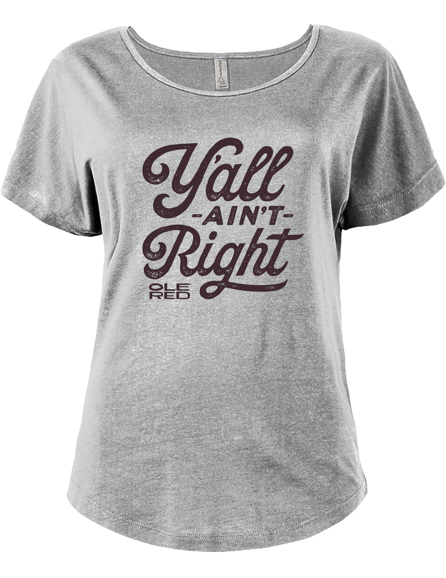 Ole Red Y'all Ain't Right Women's T-Shirt